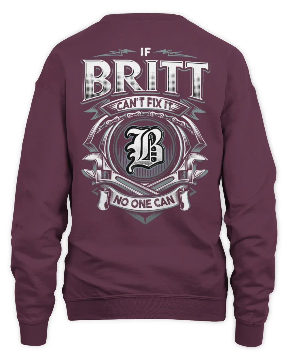 BRITT AP81-K4-626 - Personalized Ahmed Quote Apparel “If Ahmed Can't Fix It, No One Can” - Unisex Sweatshirt - Maroon
