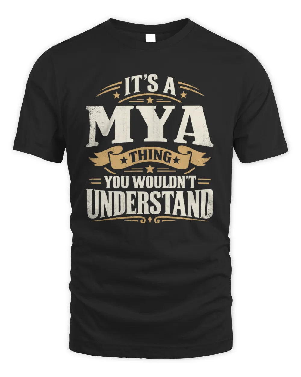 MYA P08 TH51 - Personalized “It’s a/an [NAME] Thing – You Wouldn’t Understand” Shirt - Unisex Standard T-Shirt - Black