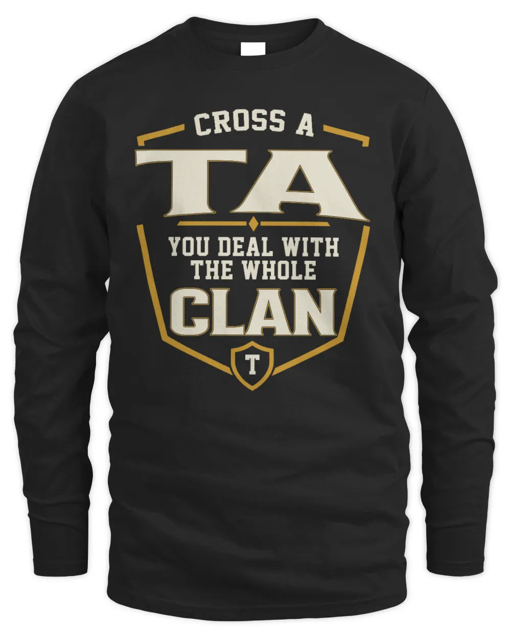 TA NT1-K008 Cross A/An NAME, You Deal With the Whole Clan | Personalized Vintage T-Shirt - Men's Long Sleeved T-Shirt - Black
