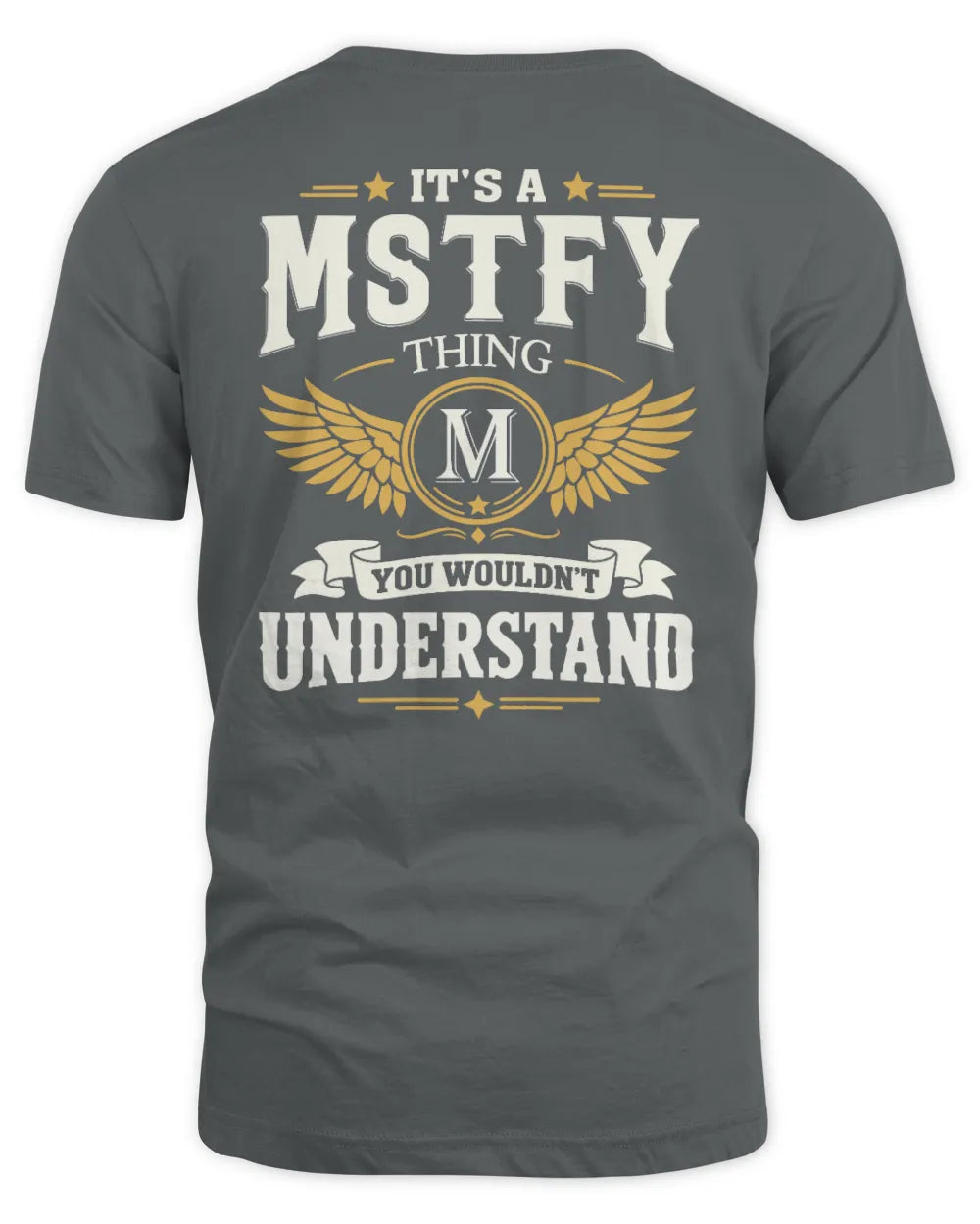 MSTFY KT06-M008 It’s a [NAME] Thing – You Wouldn’t Understand | Personalized Vintage T-Shirt - Unisex Standard T-Shirt - Charcoal