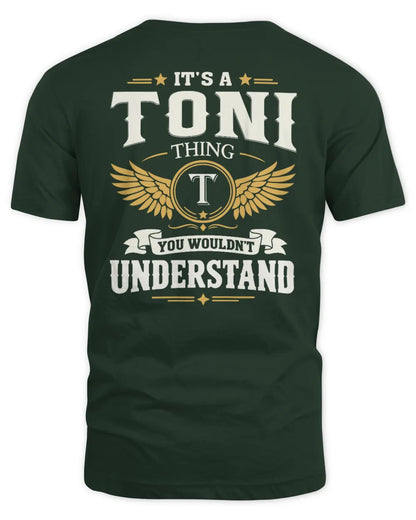 TONI KT06-M008 It’s a [NAME] Thing – You Wouldn’t Understand | Personalized Vintage T-Shirt - Unisex Standard T-Shirt - Forest Green