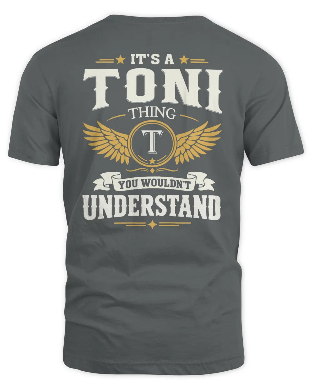 TONI KT06-M008 It’s a [NAME] Thing – You Wouldn’t Understand | Personalized Vintage T-Shirt - Unisex Standard T-Shirt - Charcoal