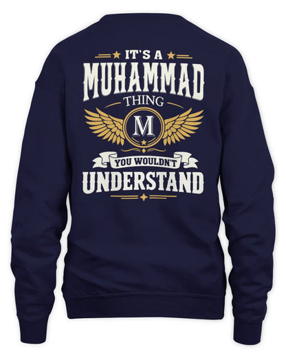 MUHAMMAD KT06-M008 It’s a [NAME] Thing – You Wouldn’t Understand | Personalized Vintage T-Shirt - Unisex Sweatshirt - Navy