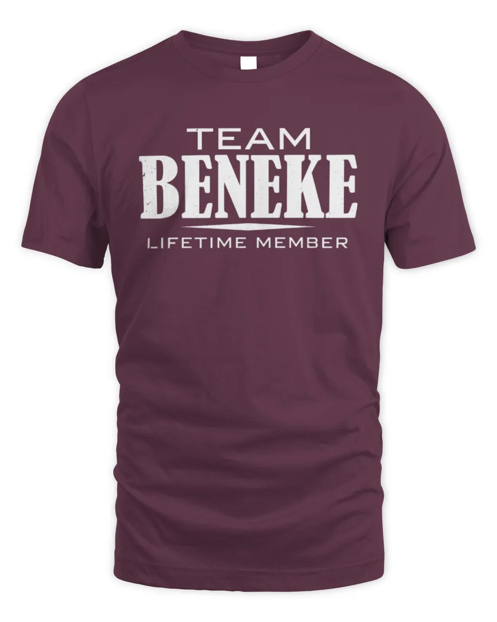 BENEKE BL62-K4-128 - Personalized “Team NAME Lifetime Member” - Unisex Standard T-Shirt - Maroon