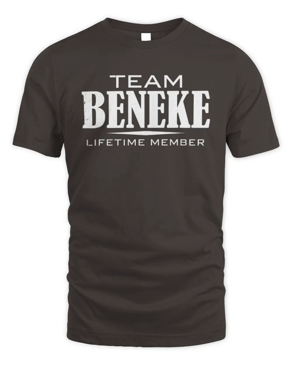 BENEKE BL62-K4-128 - Personalized “Team NAME Lifetime Member” - Unisex Standard T-Shirt - Dark Chocolate