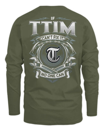 TTIM AP81-K4-626 - Personalized Ahmed Quote Apparel “If Ahmed Can't Fix It, No One Can” - Men's Long Sleeved T-Shirt - Military Green