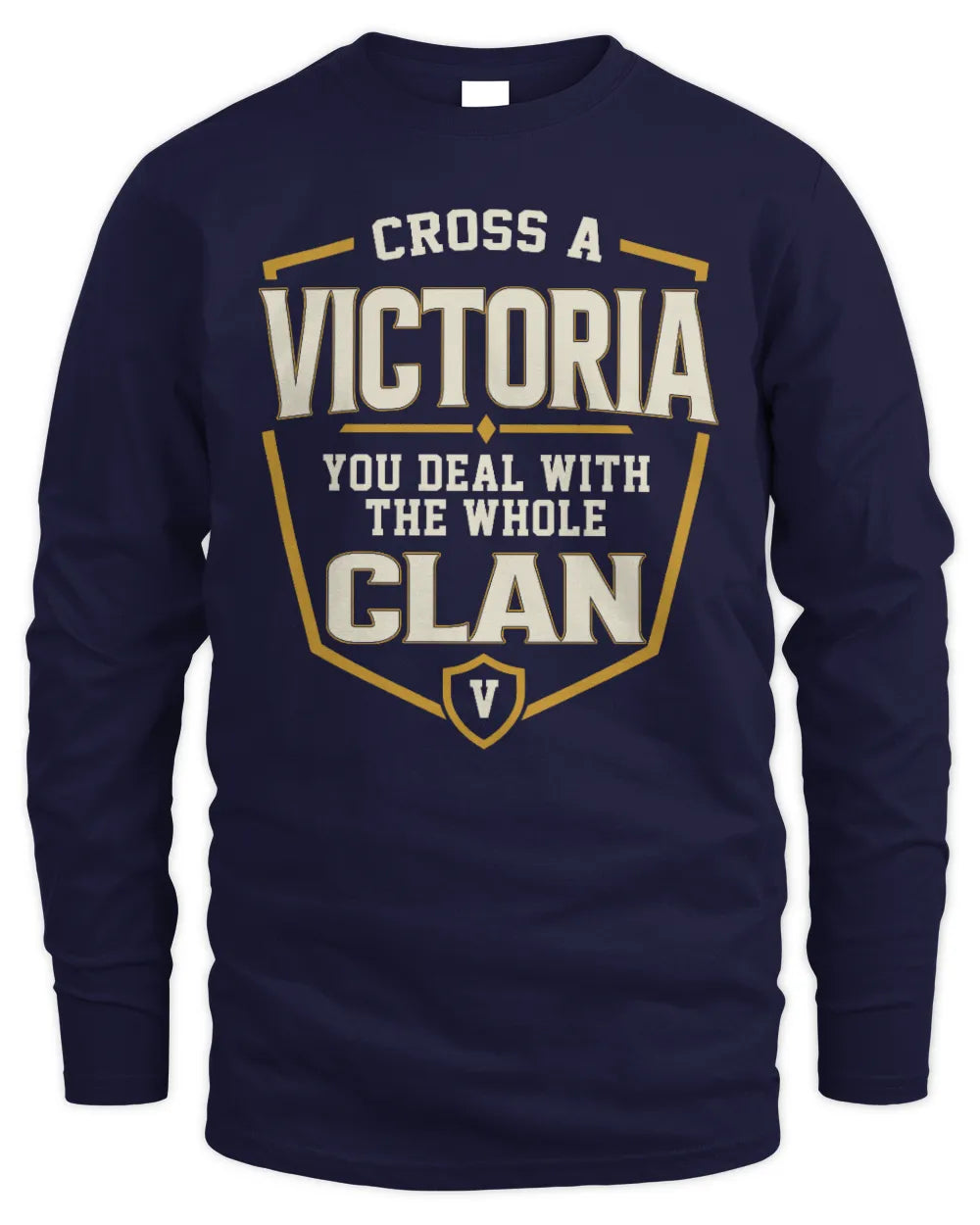 VICTORIA NT1-K008 Cross A/An NAME, You Deal With the Whole Clan | Personalized Vintage T-Shirt - Men's Long Sleeved T-Shirt - Navy