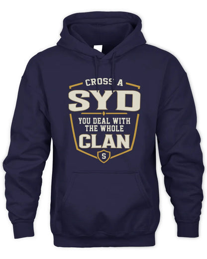 SYD NT1-K008 Cross A/An NAME, You Deal With the Whole Clan | Personalized Vintage T-Shirt - Unisex Hoodie - Navy