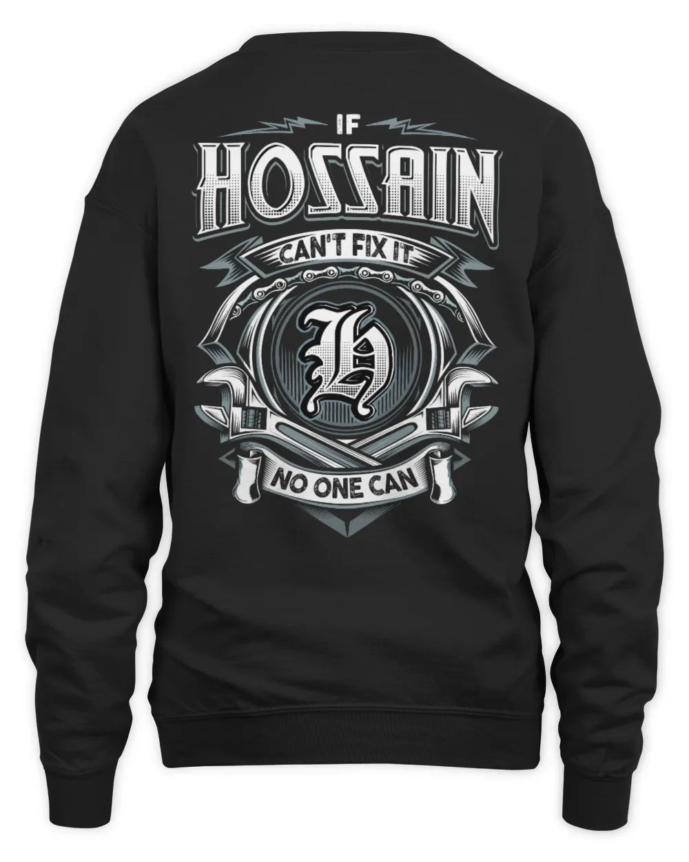 HOSSAIN AP81-K4-626 - Personalized Ahmed Quote Apparel “If Ahmed Can't Fix It, No One Can” - Unisex Sweatshirt - Black