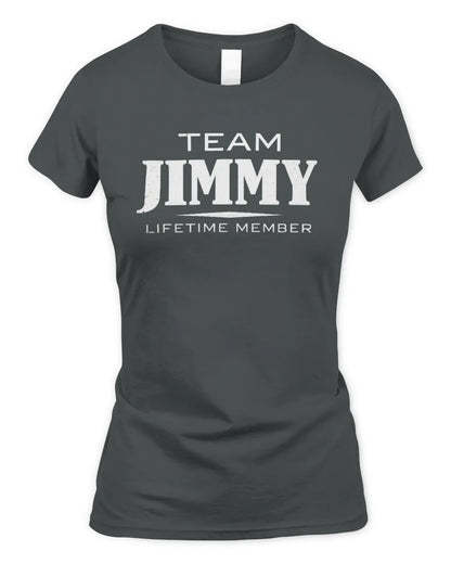 JIMMY BL62-K4-128 - Personalized “Team NAME Lifetime Member” - Women's Standard T-Shirt - Charcoal