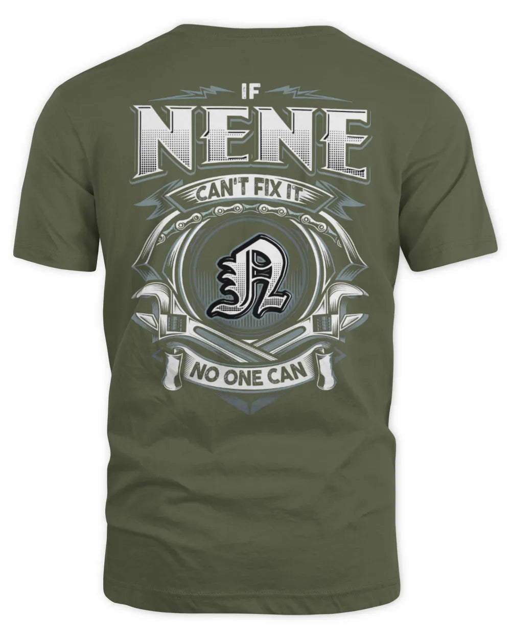 NENE AP81-K4-626 - Personalized Ahmed Quote Apparel “If Ahmed Can't Fix It, No One Can” - Unisex Standard T-Shirt - Military Green