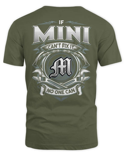 MINI AP81-K4-626 - Personalized Ahmed Quote Apparel “If Ahmed Can't Fix It, No One Can” - Unisex Standard T-Shirt - Military Green