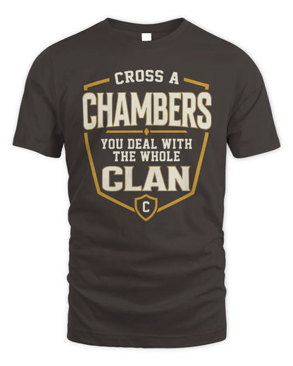 CHAMBERS NT1-K008 Cross A/An NAME, You Deal With the Whole Clan | Personalized Vintage T-Shirt - Unisex Standard T-Shirt - Dark Chocolate