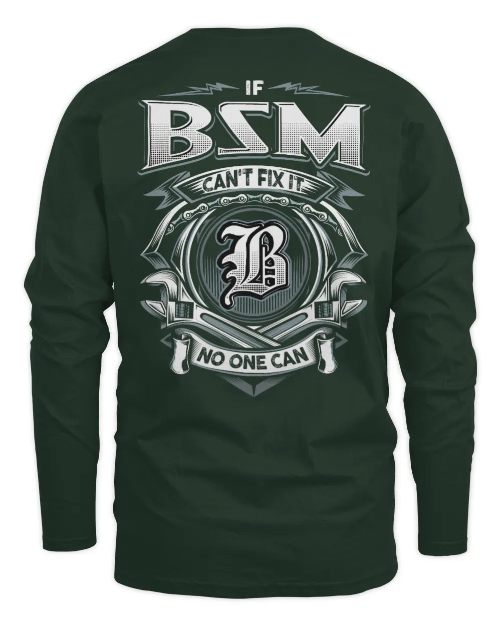 BSM AP81-K4-626 - Personalized Ahmed Quote Apparel “If Ahmed Can't Fix It, No One Can” - Men's Long Sleeved T-Shirt - Forest Green
