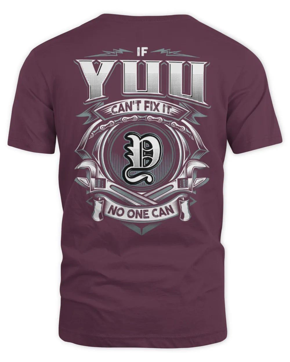 YUU AP81-K4-626 - Personalized Ahmed Quote Apparel “If Ahmed Can't Fix It, No One Can” - Unisex Standard T-Shirt - Maroon