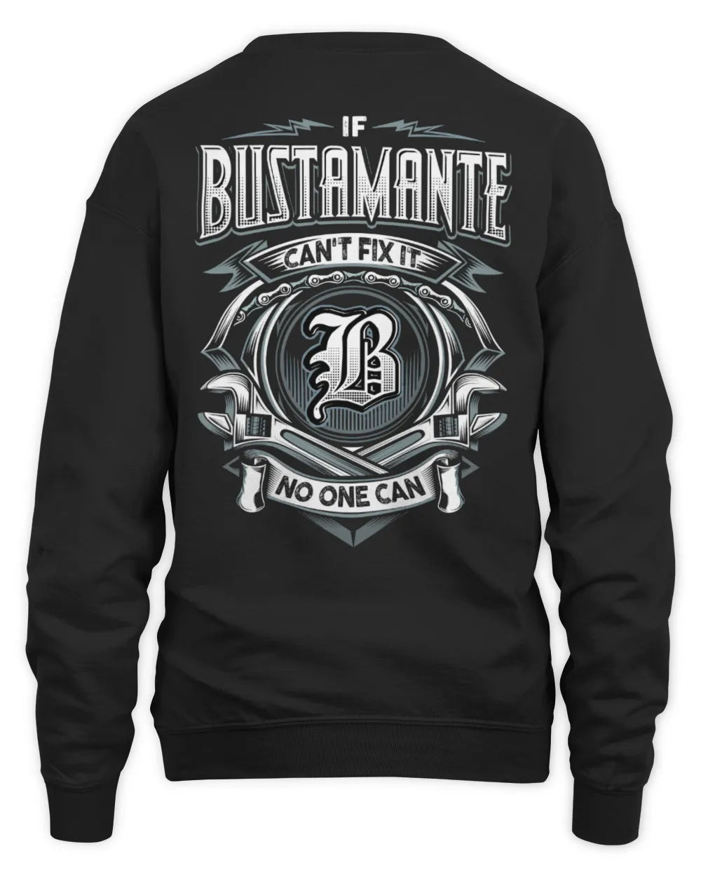BUSTAMANTE AP81-K4-626 - Personalized Ahmed Quote Apparel “If Ahmed Can't Fix It, No One Can” - Unisex Sweatshirt - Black