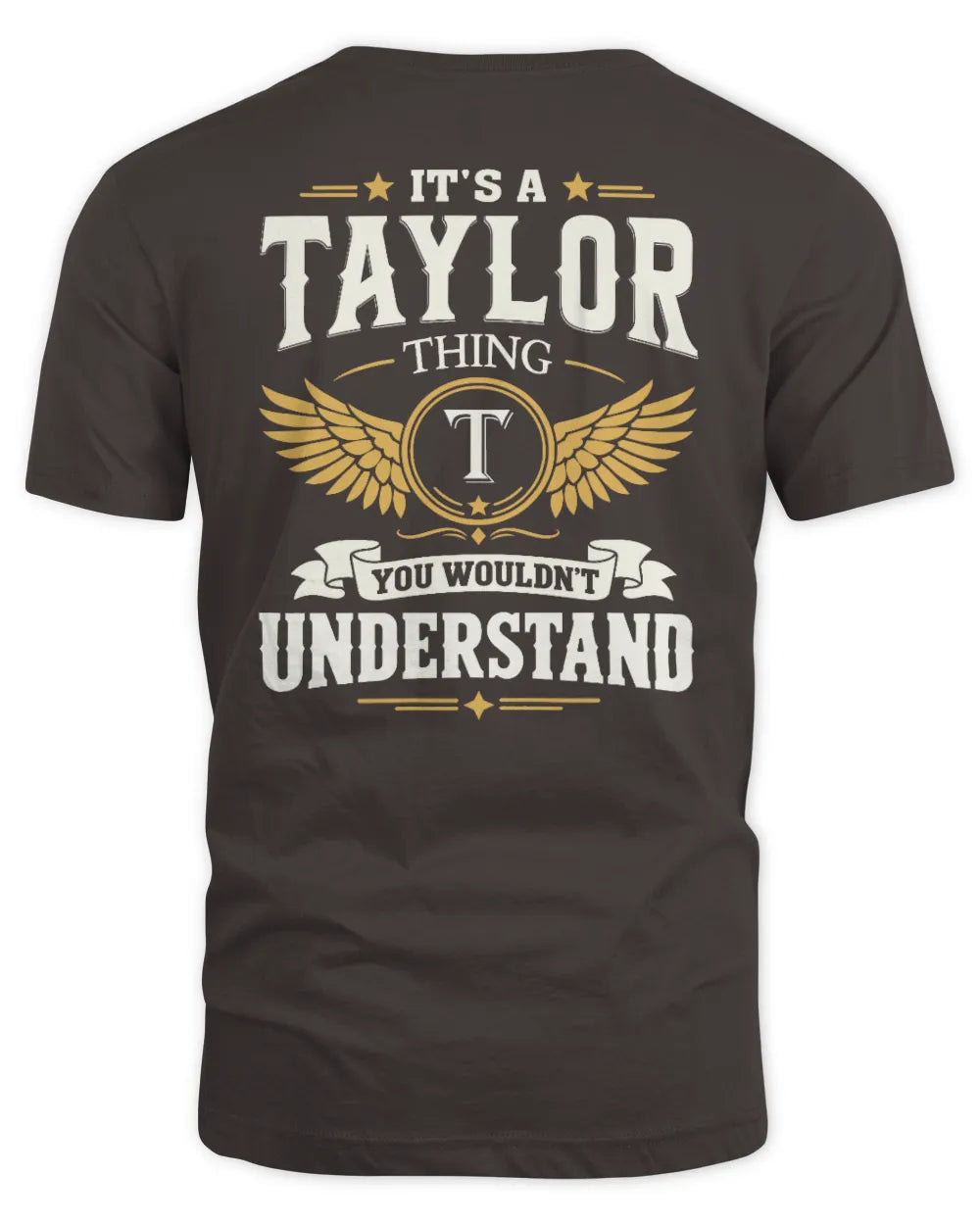 TAYLOR KT06-M008 It’s a [NAME] Thing – You Wouldn’t Understand | Personalized Vintage T-Shirt - Unisex Standard T-Shirt - Dark Chocolate