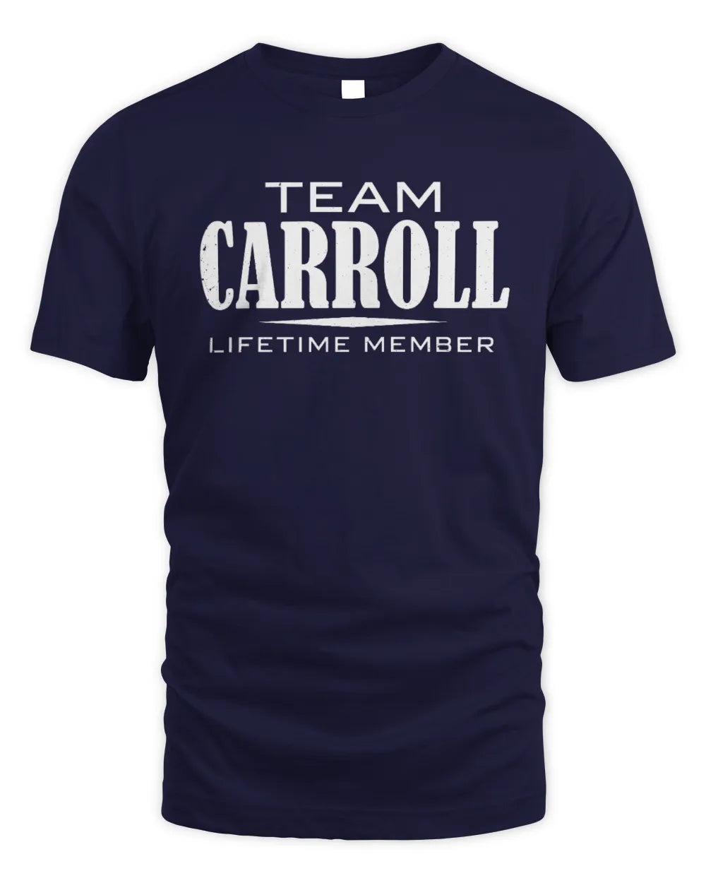 CARROLL BL62-K4-128 - Personalized “Team NAME Lifetime Member” - Unisex Standard T-Shirt - Navy