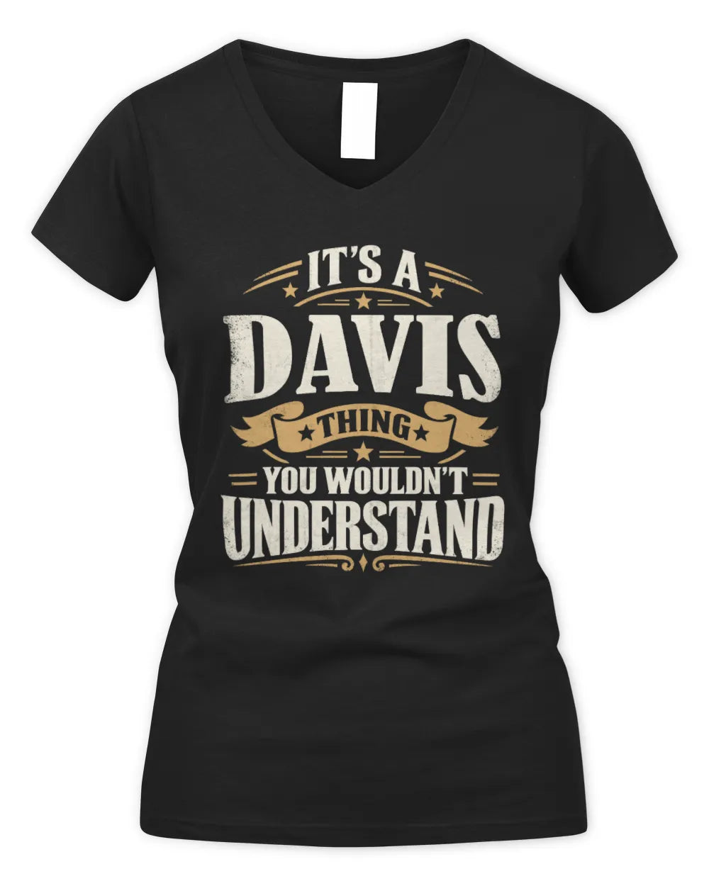 DAVIS P08 TH51 - Personalized “It’s a/an [NAME] Thing – You Wouldn’t Understand” Shirt - Women's V-Neck T-Shirt - Black