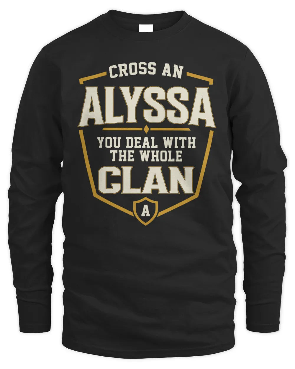 ALYSSA NT1-K008 Cross A/An NAME, You Deal With the Whole Clan | Personalized Vintage T-Shirt - Men's Long Sleeved T-Shirt - Black