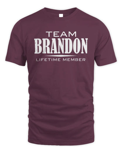 BRANDON BL62-K4-128 - Personalized “Team NAME Lifetime Member” - Unisex Standard T-Shirt - Maroon