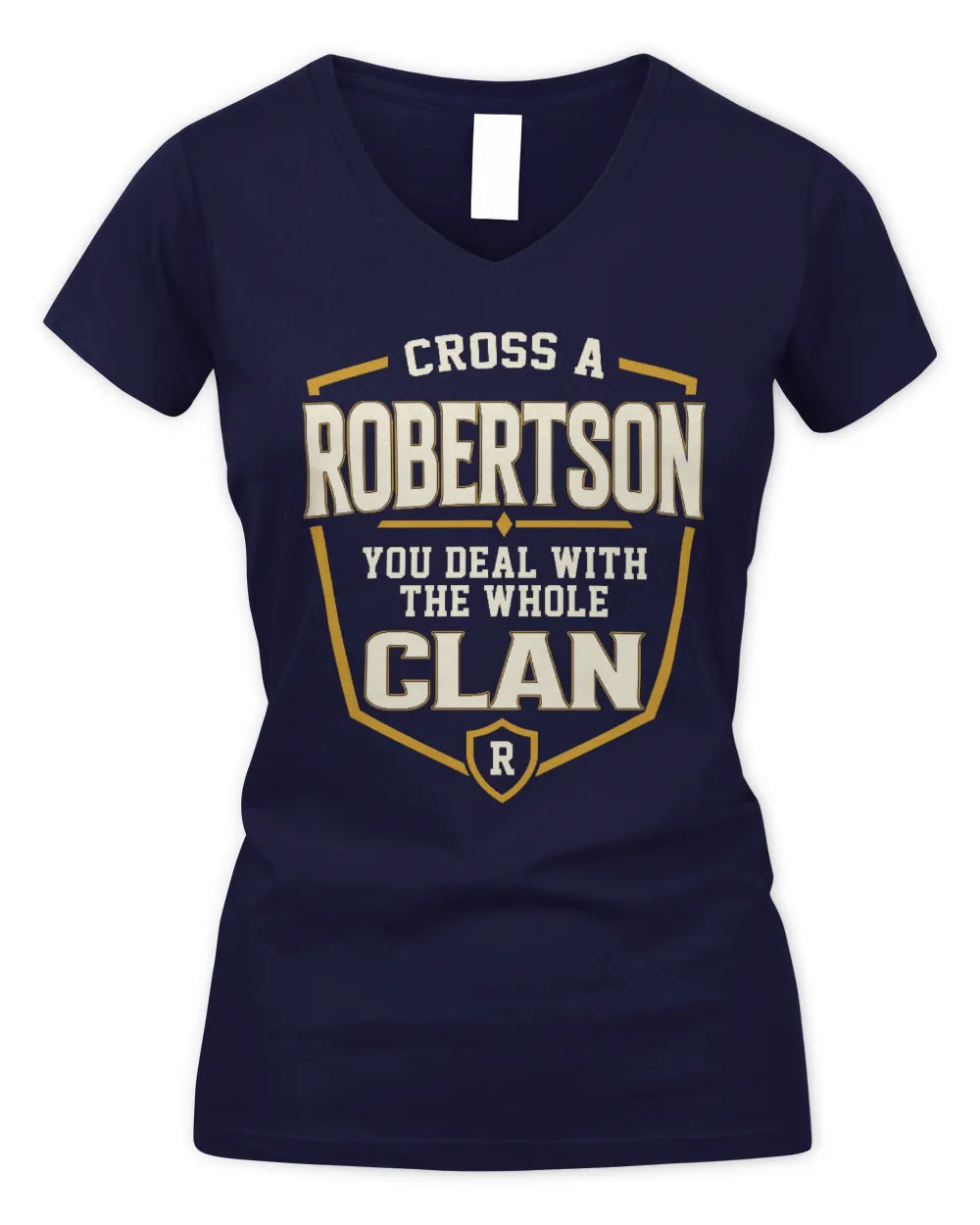 ROBERTSON NT1-K008 Cross A/An NAME, You Deal With the Whole Clan | Personalized Vintage T-Shirt - Women's V-Neck T-Shirt - Navy