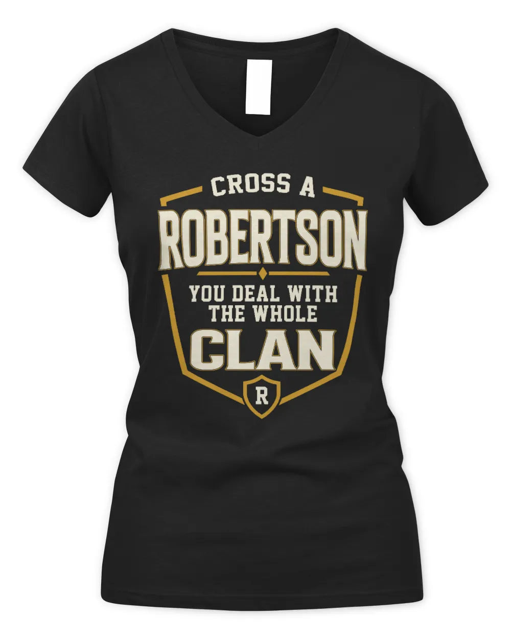 ROBERTSON NT1-K008 Cross A/An NAME, You Deal With the Whole Clan | Personalized Vintage T-Shirt - Women's V-Neck T-Shirt - Black