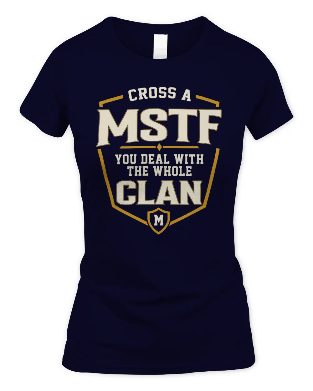 MSTF NT1-K008 Cross A/An NAME, You Deal With the Whole Clan | Personalized Vintage T-Shirt - Women's Standard T-Shirt - Navy