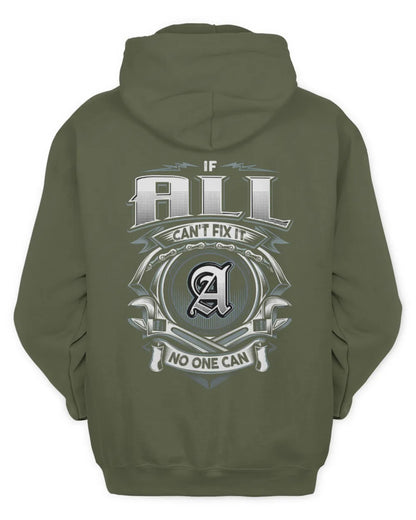 ALL AP81-K4-626 - Personalized Ahmed Quote Apparel “If Ahmed Can't Fix It, No One Can” - Unisex Hoodie - Military Green