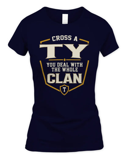 TY NT1-K008 Cross A/An NAME, You Deal With the Whole Clan | Personalized Vintage T-Shirt - Women's Standard T-Shirt - Navy