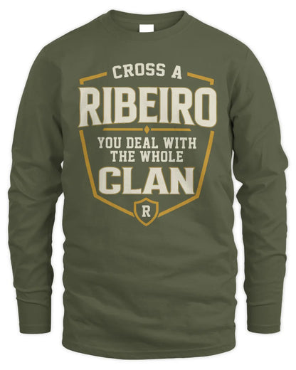 RIBEIRO NT1-K008 Cross A/An NAME, You Deal With the Whole Clan | Personalized Vintage T-Shirt - Men's Long Sleeved T-Shirt - Military Green