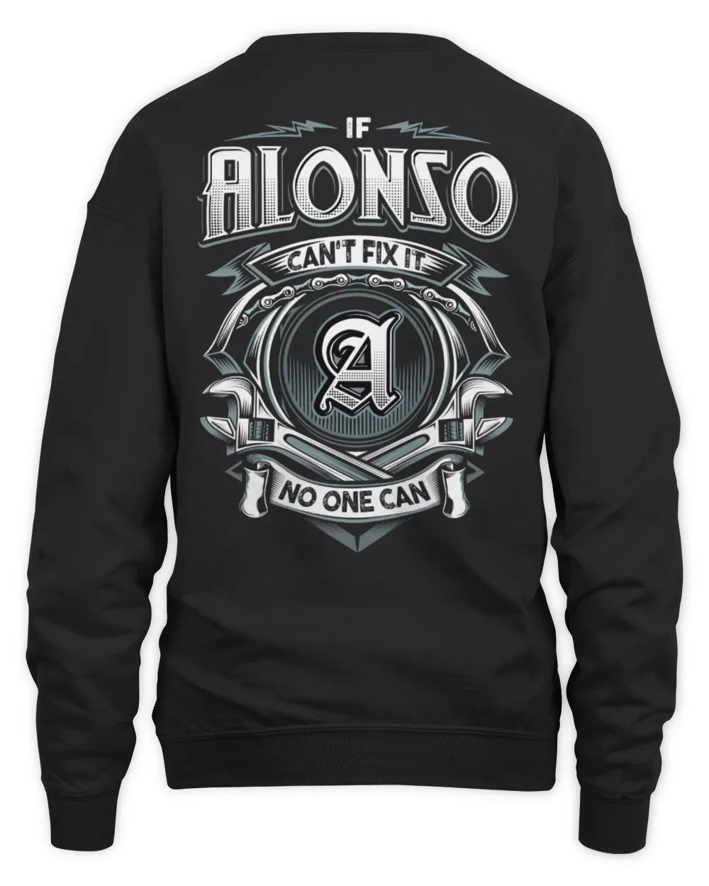 ALONSO AP81-K4-626 - Personalized Ahmed Quote Apparel “If Ahmed Can't Fix It, No One Can” - Unisex Sweatshirt - Black