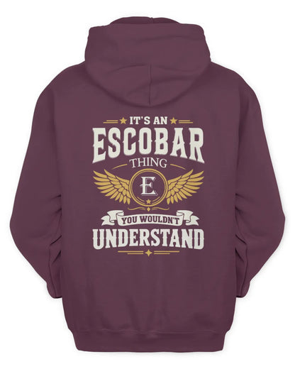 ESCOBAR KT06-M008 It’s a [NAME] Thing – You Wouldn’t Understand | Personalized Vintage T-Shirt - Unisex Hoodie - Maroon