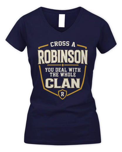 ROBINSON NT1-K008 Cross A/An NAME, You Deal With the Whole Clan | Personalized Vintage T-Shirt - Women's V-Neck T-Shirt - Navy