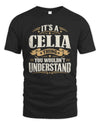 CELIA P08 TH51 - Personalized “It’s a/an [NAME] Thing – You Wouldn’t Understand” Shirt