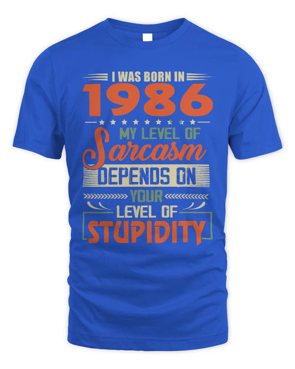 1986 HH89-K2 – Vintage Born to Be Sarcastic T-Shirt - Unisex Standard T-Shirt - Royal