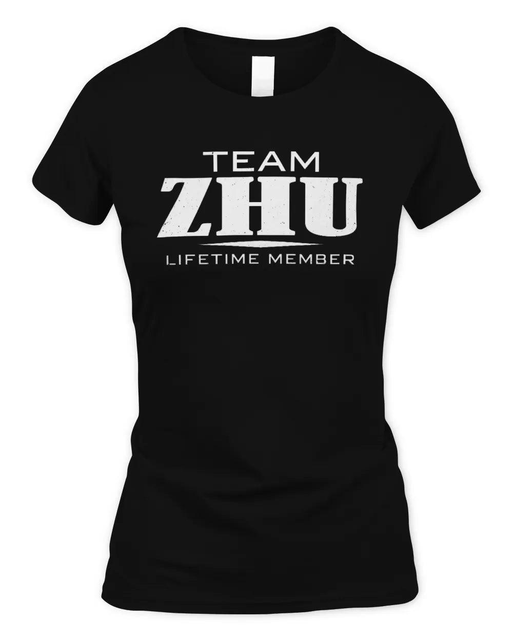 ZHU BL62-K4-128 - Personalized “Team NAME Lifetime Member” - Women's Standard T-Shirt - Black