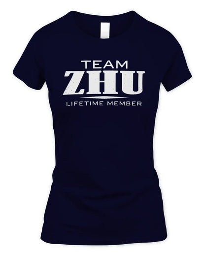 ZHU BL62-K4-128 - Personalized “Team NAME Lifetime Member” - Women's Standard T-Shirt - Navy
