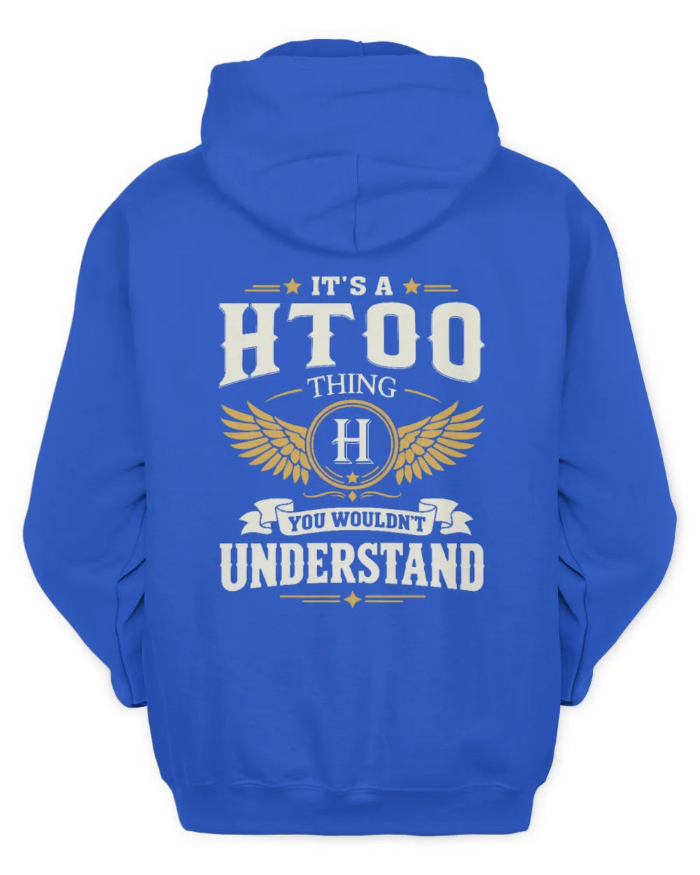 HTOO KT06-M008 It’s a [NAME] Thing – You Wouldn’t Understand | Personalized Vintage T-Shirt - Unisex Hoodie - Royal