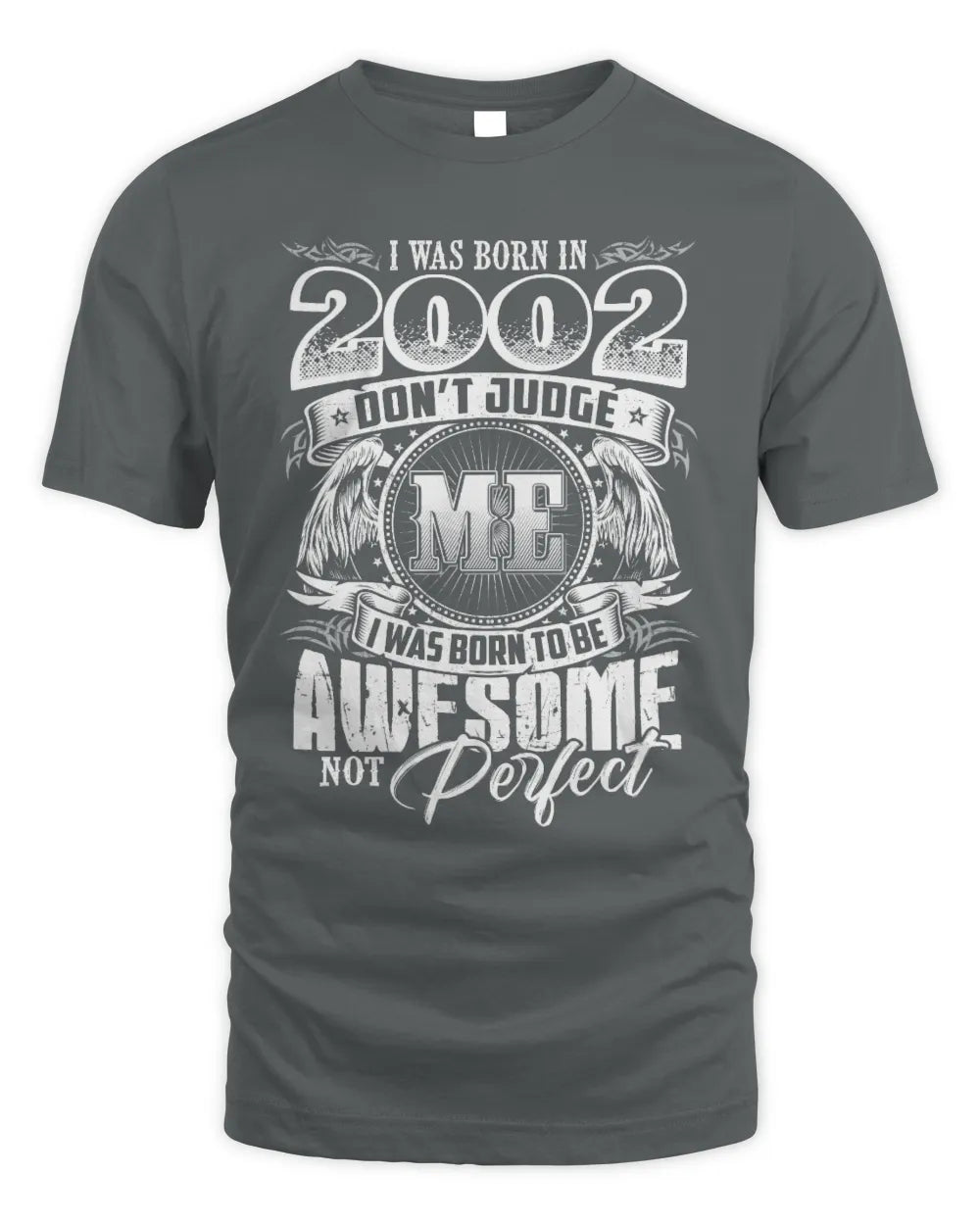 2002 HH89-K2 – Awesome Birth Year Quote T-Shirt - Unisex Standard T-Shirt - Charcoal