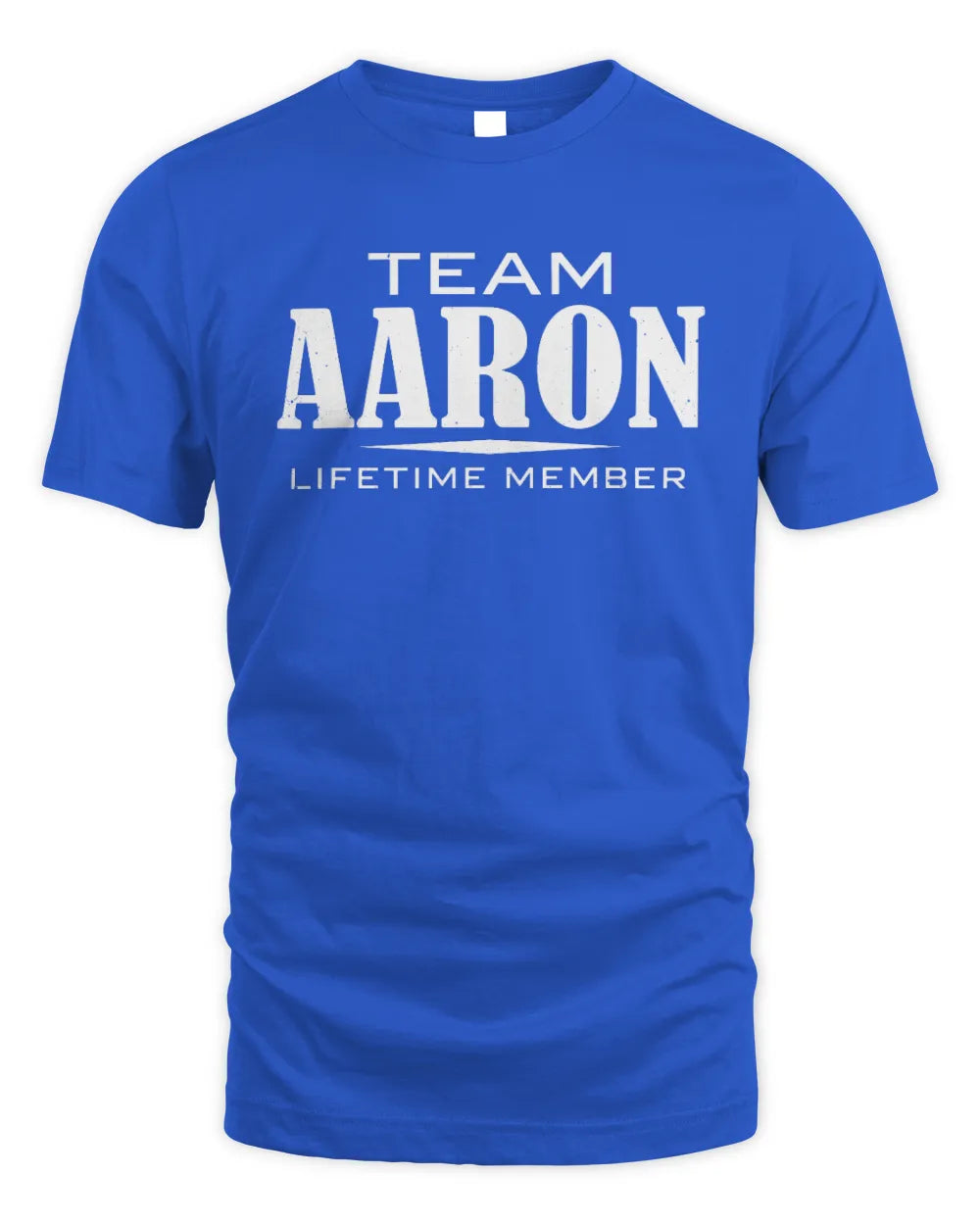 AARON BL62-K4-128 - Personalized “Team NAME Lifetime Member” - Unisex Standard T-Shirt - Royal
