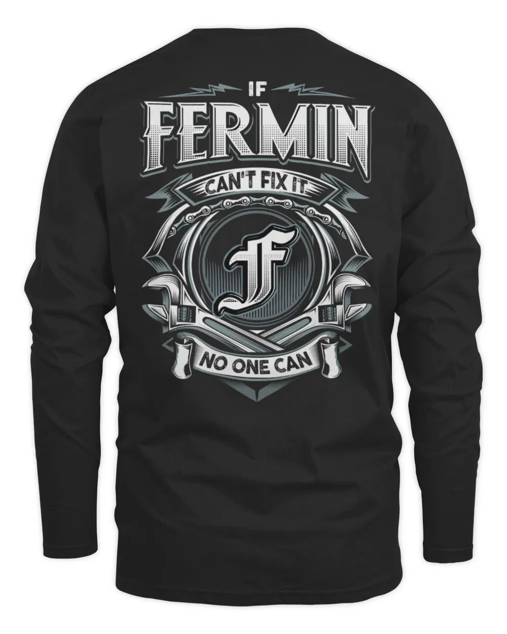 FERMIN AP81-K4-626 - Personalized Ahmed Quote Apparel “If Ahmed Can't Fix It, No One Can” - Men's Long Sleeved T-Shirt - Black