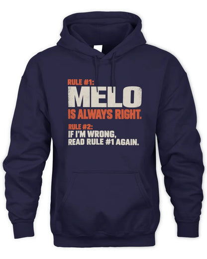 MELO NP1-H006 
Always Right Personalized Name T-Shirt – Funny Custom Name Shirt - Unisex Hoodie - Navy