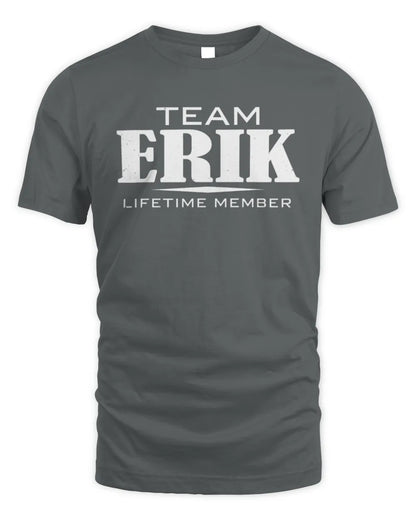 ERIK BL62-K4-128 - Personalized “Team NAME Lifetime Member” - Unisex Standard T-Shirt - Charcoal