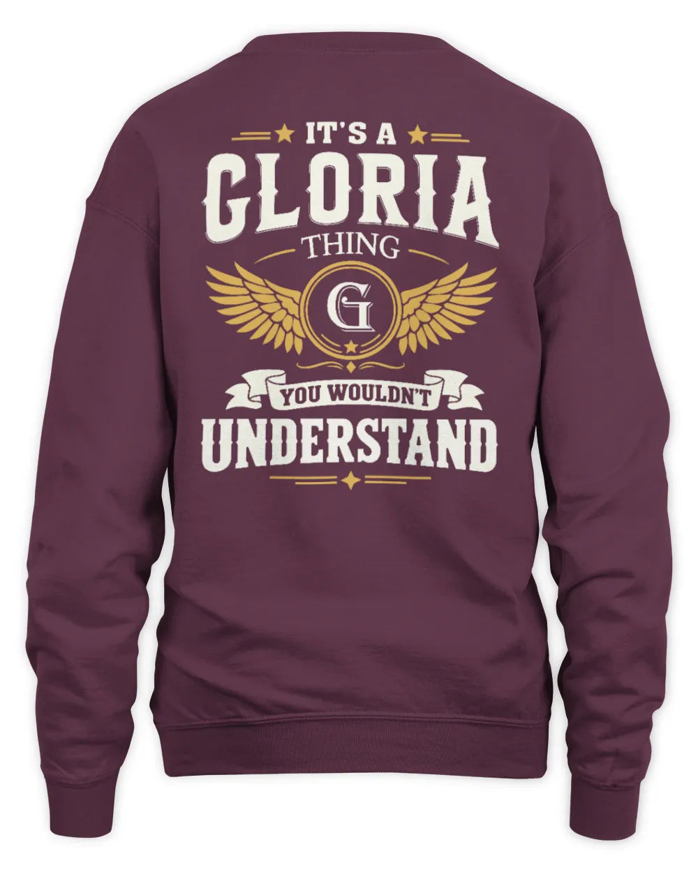 GLORIA KT06-M008 It’s a [NAME] Thing – You Wouldn’t Understand | Personalized Vintage T-Shirt - Unisex Sweatshirt - Maroon