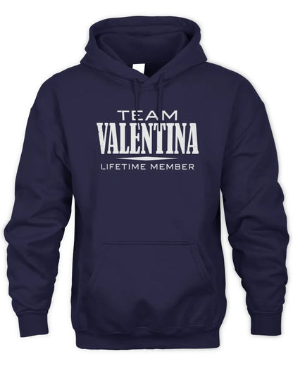 VALENTINA BL62-K4-128 - Personalized “Team NAME Lifetime Member” - Unisex Hoodie - Navy