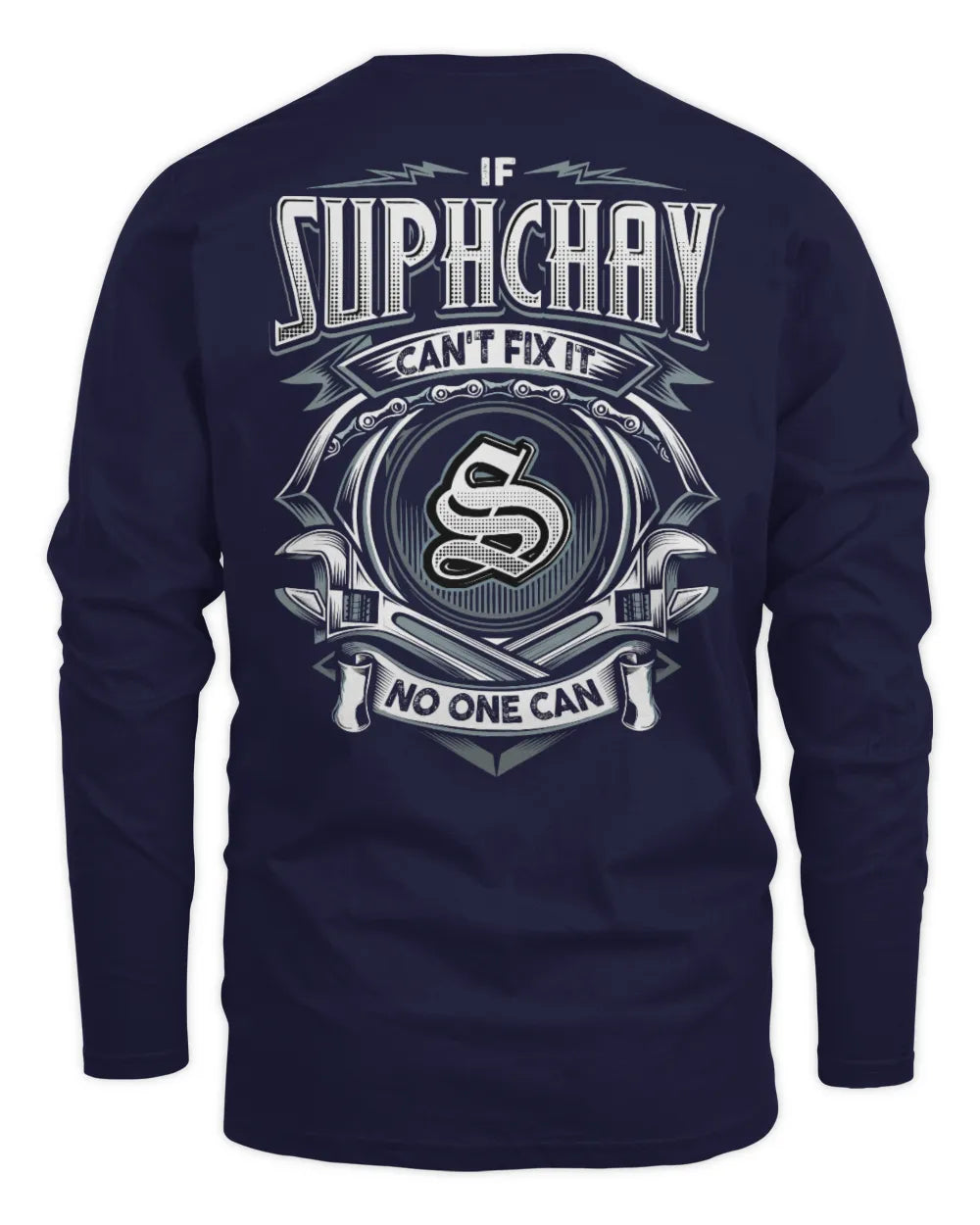SUPHCHAY AP81-K4-626 - Personalized Ahmed Quote Apparel “If Ahmed Can't Fix It, No One Can” - Men's Long Sleeved T-Shirt - Navy