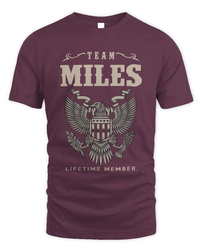 MILES TP06-K82 – Personalized Classic Style Apparel “Team NAME Lifetime Member” - Unisex Standard T-Shirt - Maroon