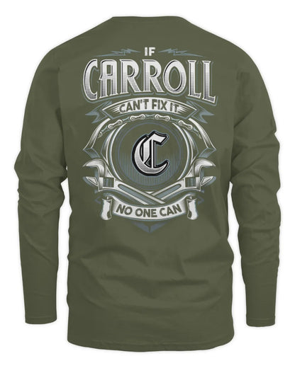 CARROLL AP81-K4-626 - Personalized Ahmed Quote Apparel “If Ahmed Can't Fix It, No One Can” - Men's Long Sleeved T-Shirt - Military Green