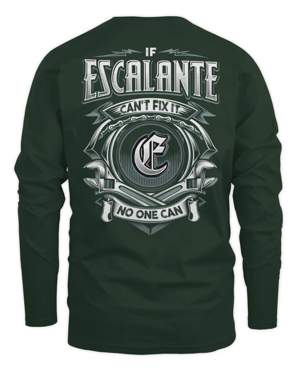 ESCALANTE AP81-K4-626 - Personalized Ahmed Quote Apparel “If Ahmed Can't Fix It, No One Can” - Men's Long Sleeved T-Shirt - Forest Green